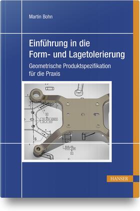 Bohn | Einführung in die Form- und Lagetolerierung | Buch | sack.de