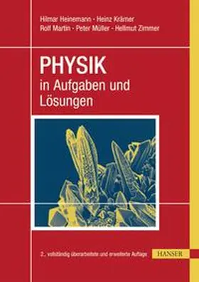 Heinemann / Krämer / Müller |  PHYSIK in Aufgaben und Lösungen | eBook | Sack Fachmedien