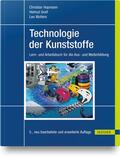 Hopmann / Greif / Wolters |  Technologie der Kunststoffe | Buch |  Sack Fachmedien