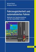 Botsch / Utschick |  Fahrzeugsicherheit und automatisiertes Fahren | eBook | Sack Fachmedien