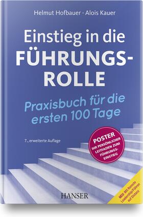 Hofbauer / Kauer | Hofbauer, H: Einstieg in die Führungsrolle | Buch | 978-3-446-46826-9 | sack.de