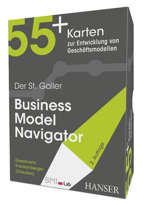 Gassmann / Frankenberger / Choudury | Der St. Galler Business Model Navigator | Sonstiges | 978-3-446-46827-6 | sack.de