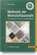 Reuter |  Methodik der Werkstoffauswahl | Buch |  Sack Fachmedien