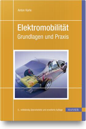 Karle | Karle, A: Elektromobilität | Buch | 978-3-446-46860-3 | sack.de