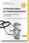 Harer / Baumgartner |  Anforderungen an Medizinprodukte | Buch |  Sack Fachmedien
