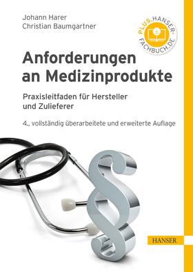 Harer / Baumgartner | Anforderungen an Medizinprodukte | E-Book | sack.de