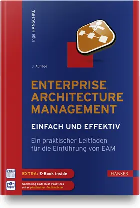 Hanschke | Enterprise Architecture Management - einfach und effektiv | Medienkombination | 978-3-446-46931-0 | sack.de