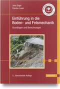 Engel / Lauer |  Einführung in die Boden- und Felsmechanik | Buch |  Sack Fachmedien