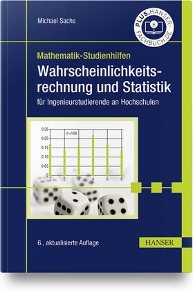 Sachs | Wahrscheinlichkeitsrechnung und Statistik | Buch | 978-3-446-46943-3 | sack.de