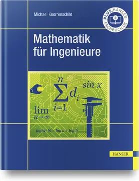 Knorrenschild |  Mathematik für Ingenieure | Buch |  Sack Fachmedien