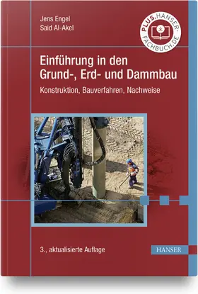 Engel / Al-Akel | Einführung in den Grund-, Erd- und Dammbau | Buch | 978-3-446-46948-8 | sack.de