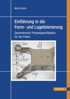 Bohn | Einführung in die Form- und Lagetolerierung | E-Book | sack.de