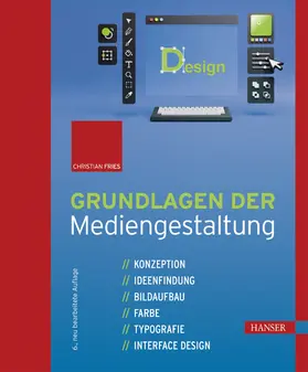 Fries |  Grundlagen der Mediengestaltung | eBook | Sack Fachmedien