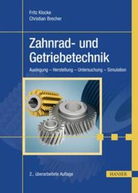 Klocke / Brecher |  Zahnrad- und Getriebetechnik | eBook | Sack Fachmedien