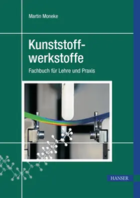 Moneke | Kunststoffwerkstoffe | E-Book | www.sack.de