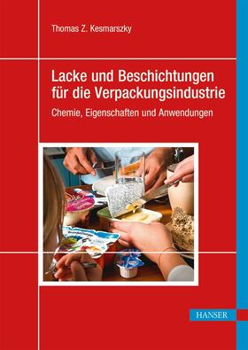 Kesmarszky | Lacke und Beschichtungen für die Verpackungsindustrie | E-Book | sack.de