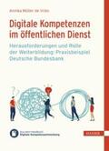 Müller de Vries / Ramin |  Digitale Kompetenzen im öffentlichen Dienst | eBook | Sack Fachmedien