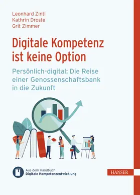 Zintl / Droste / Zimmer |  Digitale Kompetenz ist keine Option | eBook | Sack Fachmedien