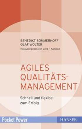 Sommerhoff / Wolter / Kamiske | Agiles Qualitätsmanagement | E-Book | sack.de