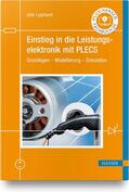 Lipphardt |  Einstieg in die Leistungselektronik mit PLECS | Buch |  Sack Fachmedien