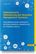 Fritz |  Datenbasierte Optimierung des Business Management Systems | Buch |  Sack Fachmedien