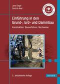 Engel / Al-Akel |  Einführung in den Grund-, Erd- und Dammbau | eBook | Sack Fachmedien