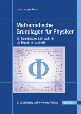 Korsch |  Mathematische Grundlagen für Physiker | eBook | Sack Fachmedien