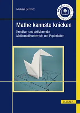 Schmitz |  Mathe kannste knicken | eBook | Sack Fachmedien
