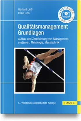 Linß | Qualitätsmanagement - Grundlagen | Buch | 978-3-446-47157-3 | sack.de