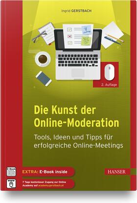 Gerstbach | Die Kunst der Online-Moderation | Medienkombination | 978-3-446-47169-6 | sack.de