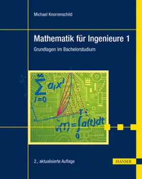 Knorrenschild |  Mathematik für Ingenieure 1 | eBook | Sack Fachmedien