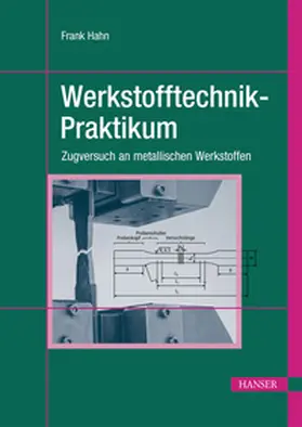 Hahn |  Werkstofftechnik-Praktikum | eBook | Sack Fachmedien