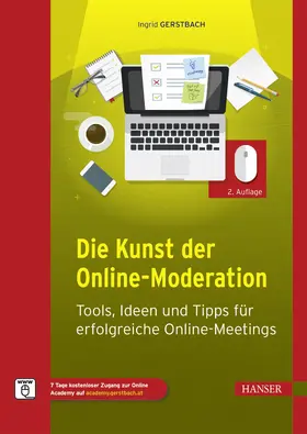 Gerstbach |  Die Kunst der Online-Moderation | eBook | Sack Fachmedien