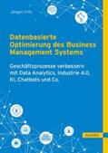 Fritz |  Datenbasierte Optimierung des Business Management Systems | eBook | Sack Fachmedien