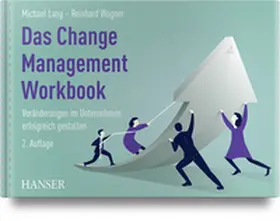Lang / Wagner |  Das Change Management Workbook | Buch |  Sack Fachmedien