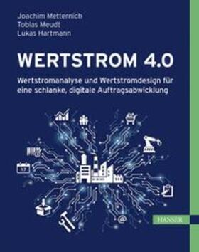 Metternich / Meudt / Hartmann |  Wertstrom 4.0 | eBook | Sack Fachmedien