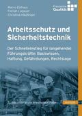 Einhaus / Lugauer / Häußinger |  Arbeitsschutz und Sicherheitstechnik | eBook | Sack Fachmedien