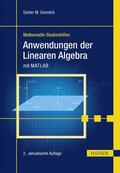 Gramlich |  Anwendungen der Linearen Algebra | eBook | Sack Fachmedien
