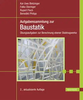 Bletzinger / Dieringer / Fisch | Aufgabensammlung zur Baustatik | E-Book | www.sack.de