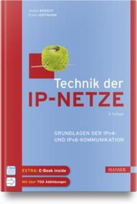 Badach / Hoffmann | Technik der IP-Netze | Medienkombination | 978-3-446-47371-3 | sack.de