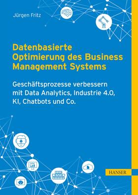 Fritz | Datenbasierte Optimierung des Business Management Systems | E-Book | sack.de