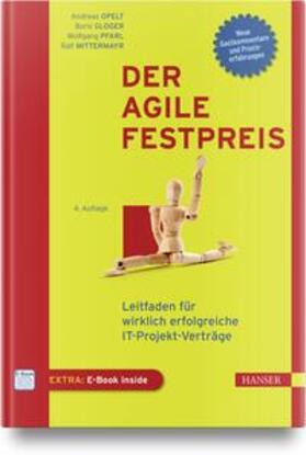 Opelt / Gloger / Pfarl | Der agile Festpreis | Medienkombination | 978-3-446-47397-3 | sack.de