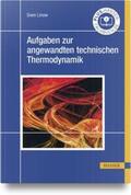 Linow |  Aufgaben zur angewandten technischen Thermodynamik | Buch |  Sack Fachmedien
