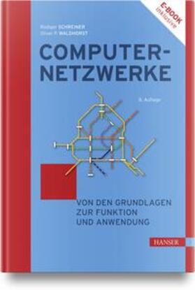 Schreiner / Waldhorst | Computernetzwerke | Medienkombination | 978-3-446-47415-4 | sack.de