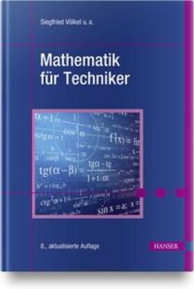 Völkel / Bach / Nickel |  Völkel, S: Mathematik für Techniker | Buch |  Sack Fachmedien