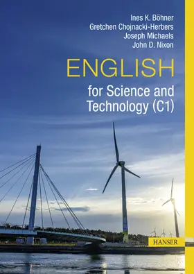 Böhner / Chojnacki-Herbers / Michaels |  English for Science and Technology (C1) | eBook | Sack Fachmedien