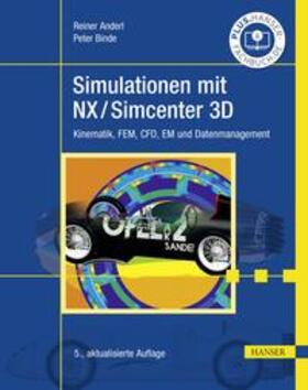 Anderl / Binde |  Simulationen mit NX / Simcenter 3D | eBook | Sack Fachmedien