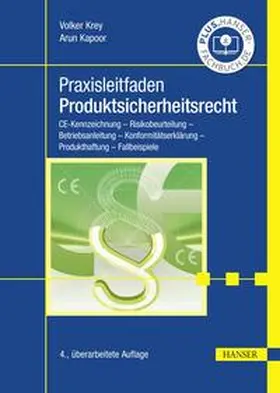 Krey / Kapoor |  Praxisleitfaden Produktsicherheitsrecht | eBook | Sack Fachmedien