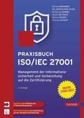 Brenner / Felde / Hommel |  Praxisbuch ISO/IEC 27001 | eBook | Sack Fachmedien