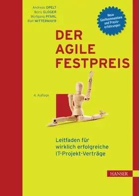 Opelt / Gloger / Pfarl |  Der agile Festpreis | eBook | Sack Fachmedien
